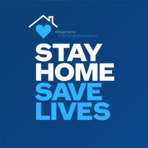 Stay Home Save Lives - COVID 19 poster